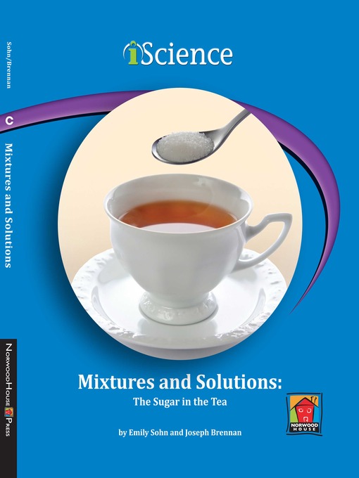 Title details for Mixtures and Solutions by Emily Sohn - Available